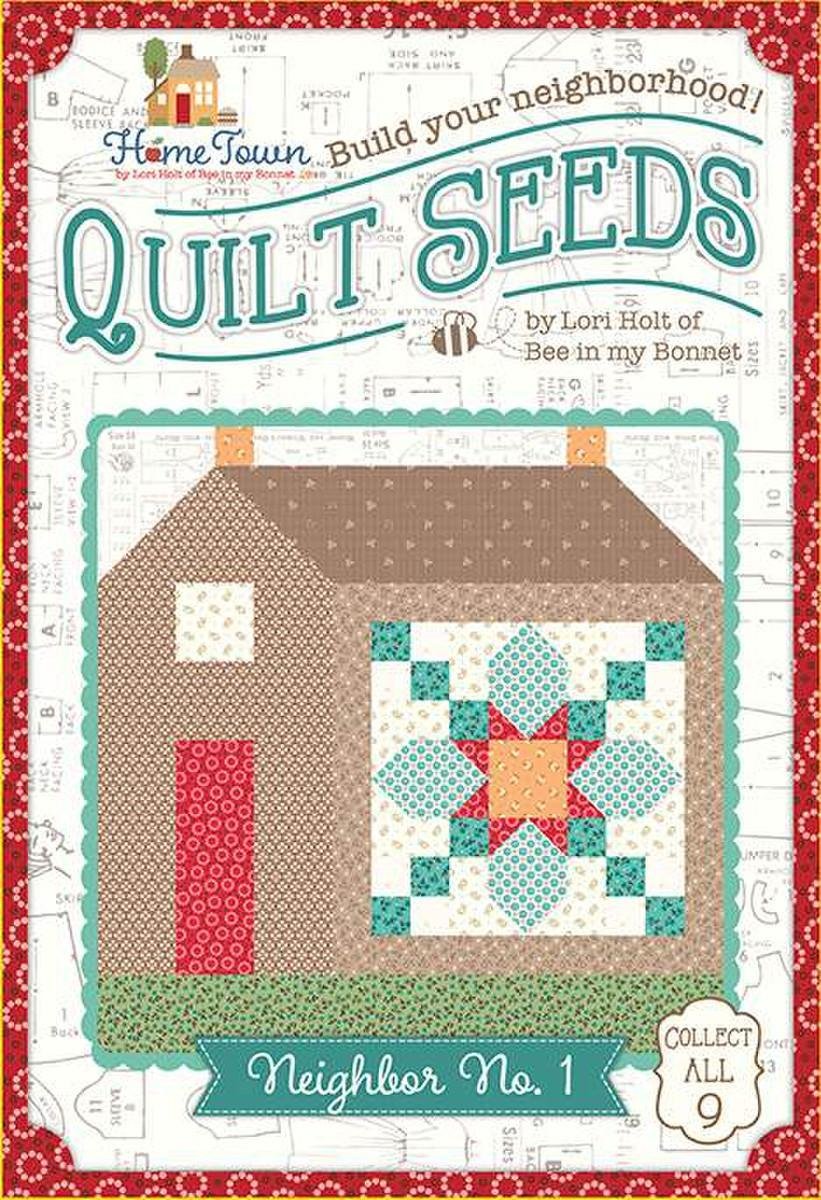 Quilt Seeds Home Town #1 Lori Holt