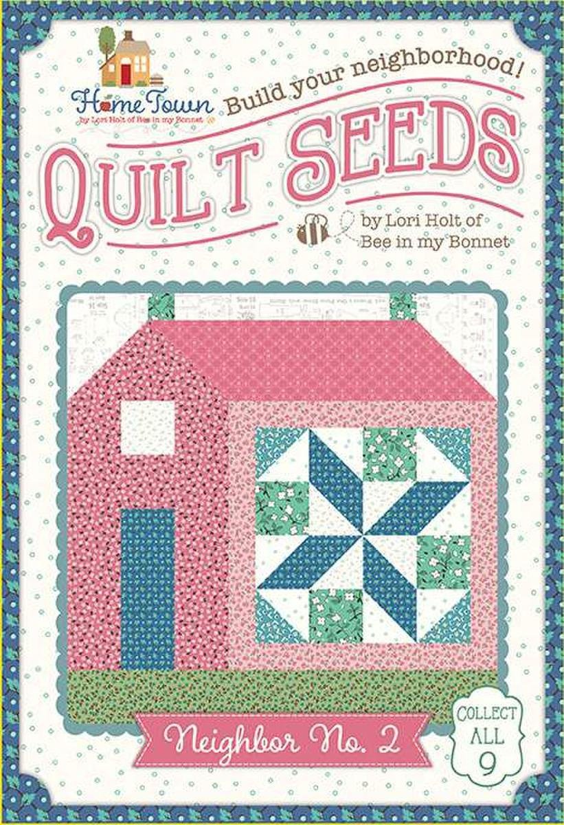 Quilt Seeds Home Town #2 Lori Holt