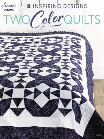 Two Color Quilts Annie's Quilting