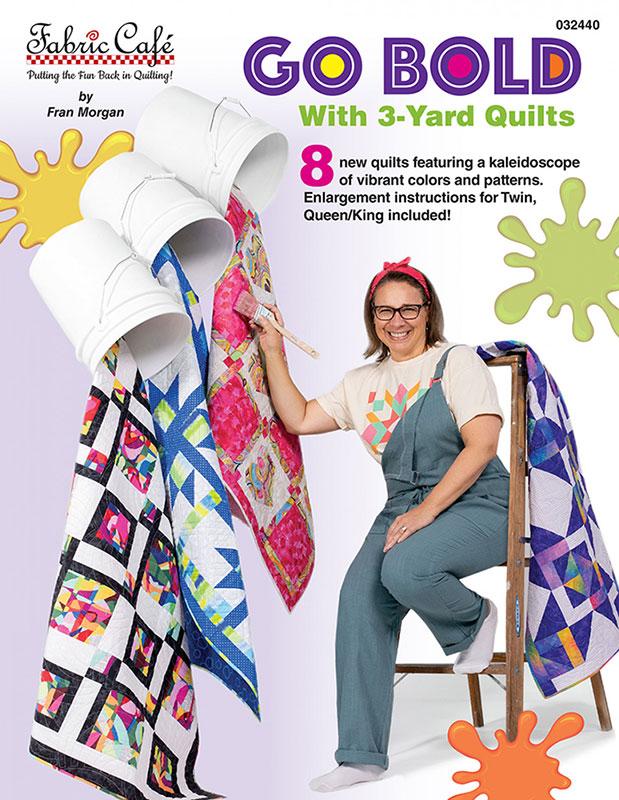 Go Bold With 3-Yard Quilts - FC 032440