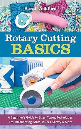 Rotary Cutting Basics