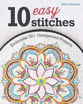 10 Easy Stitches by Alicia Burstein