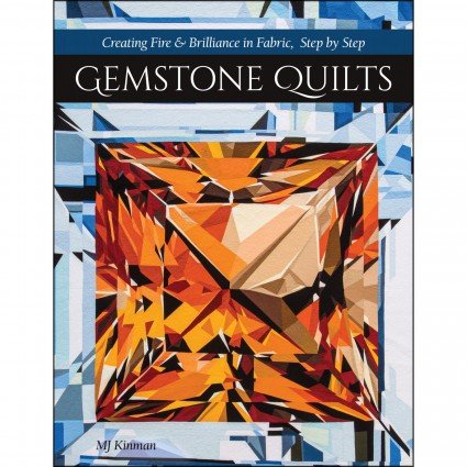 Gemstone Quilts • MJ Kinman