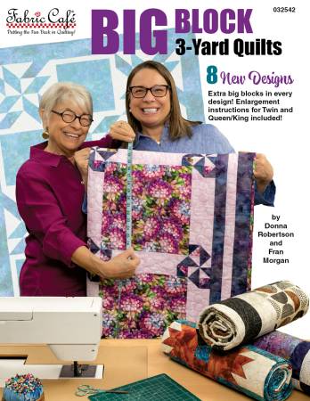 Big Block 3-Yard Quilts • Fabric Cafe