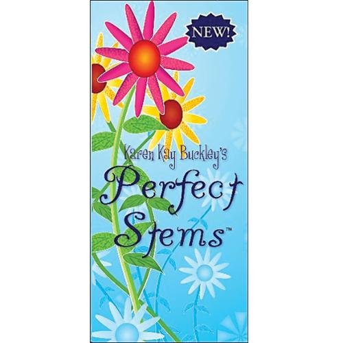 Perfect Stems • Karen Kay Buckley