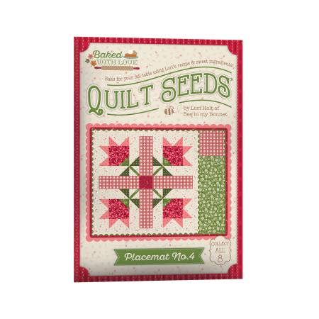 Placemat #4 - Baked With Love Quilt Seeds • Lori Holt