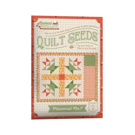 Placemat #7 - Baked With Love Quilt Seeds • Lori Holt