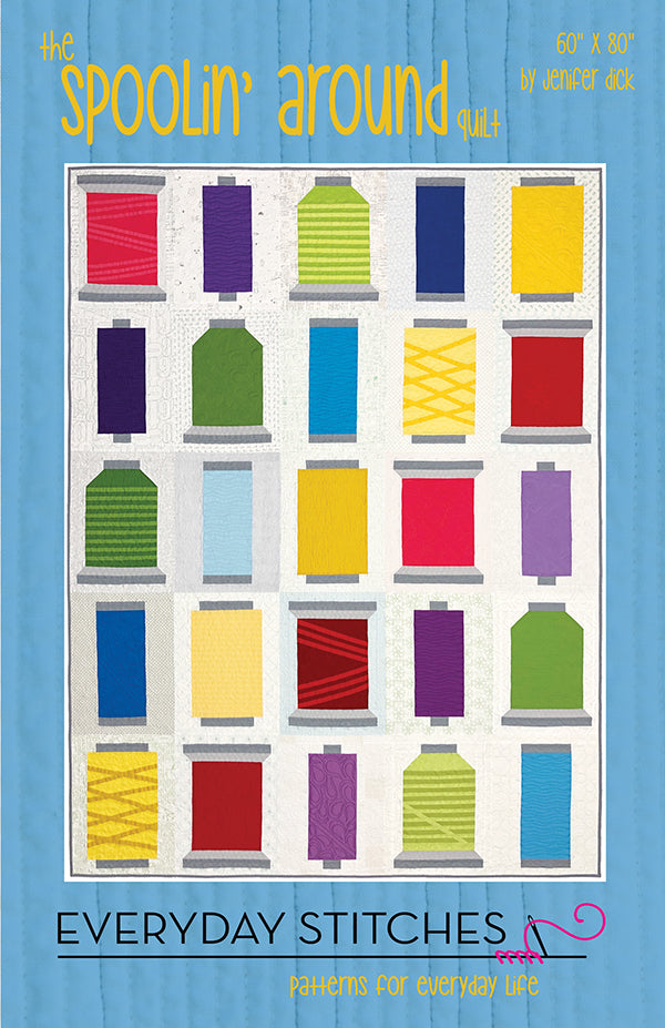 Spoolin' Around Pattern - Everyday Stitches
