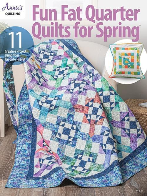 Fun Fat Quarter Quilts Spring