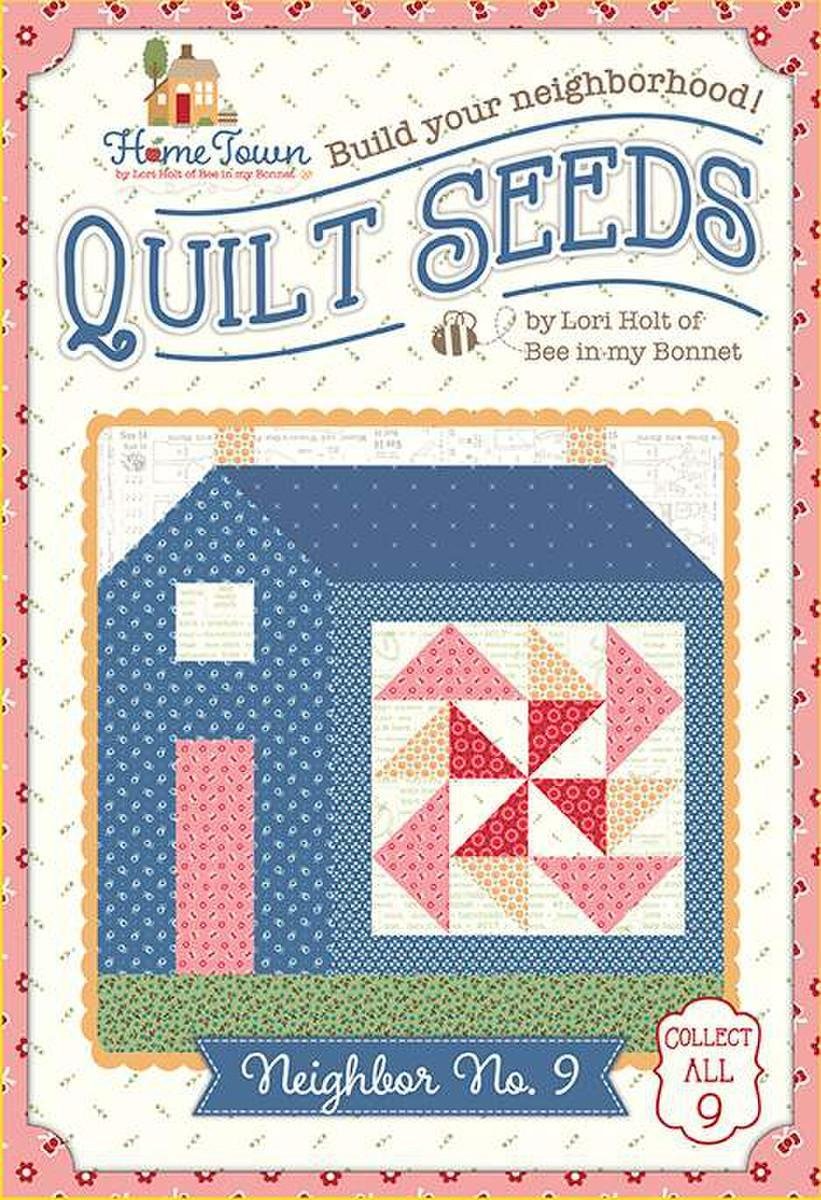 Quilt Seeds Home Town #9 Lori Holt