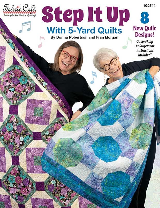 Step It Up With 5-Yard Quilts - FC 032544
