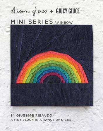 Mini Series Rainbow • Alison Glass + Guicy Giuce