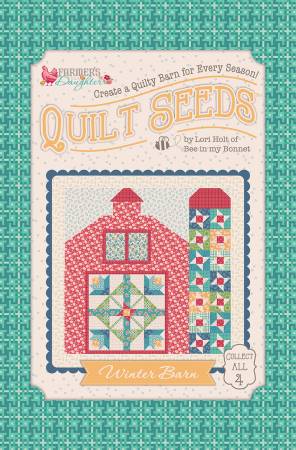 Winter Barn - Quilt Seeds Pattern • Lori Holt - Farmer's Daughter