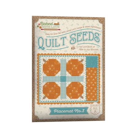 Placemat #3 - Baked With Love Quilt Seeds • Lori Holt